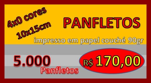 5.000 PANFLETOS     4x0 cores 10x15cm